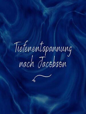 cover image of Tiefenentspannung nach Jacobson